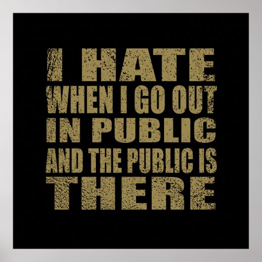 Grappig sarcastisch citaat humor sarcasme introver poster (Voorkant)