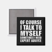 Grappig sarcastisch citaat humor sarcasme magneet (Voorkant / Achterkant)