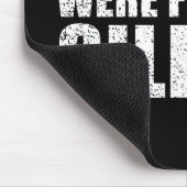 Grappig sarcastisch citaat volwassen humor sarcasm muismat (Hoek)