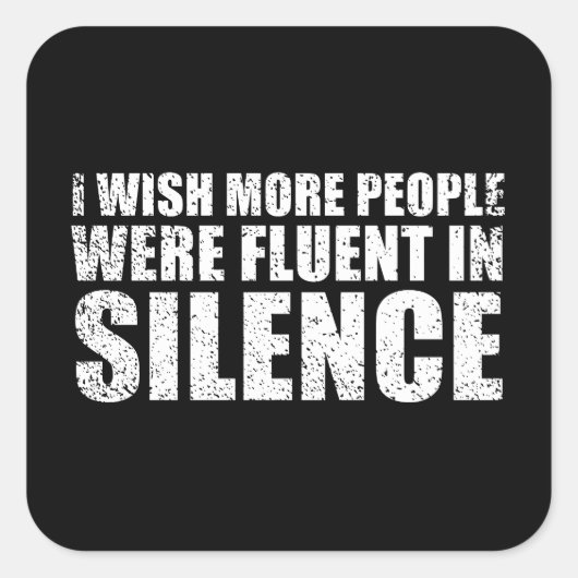 Grappig sarcastisch citaat volwassen humor sarcasm vierkante sticker (Voorkant)