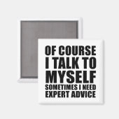 Grappig sarcastisch gezegde Volwassenenhumor sarca Magneet (Voorkant / Achterkant)