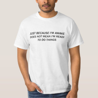 Grappig sarcastisch grap T-shirt voor mannen vrouw