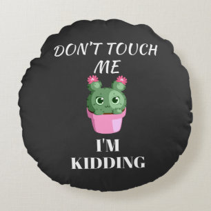 Grappig sarcastisch schattig cool rond kussen