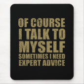 Grappig sarcastisch slogan humor sarcasme muismat (Voorkant)