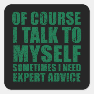 Grappig sarcastisch slogan humor sarcasme vierkante sticker