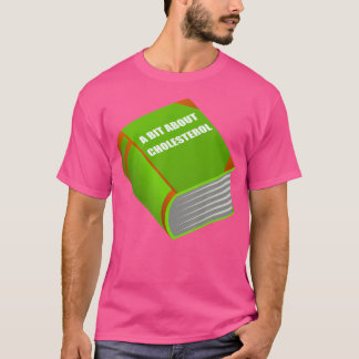 Grappig Sarcastisch Vetboek over Cholesterol voor T-shirt