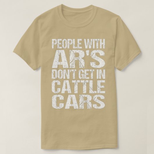 Grappig Sarcastische mensen met AR's komen niet in T-shirt (Design voorkant)
