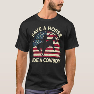 Grappig Save A Horse Ride Cowboy-Shirt Mannen Vrou T-shirt