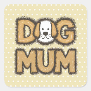 Grappig schattig cartoon hond mum moederdag vierkante sticker