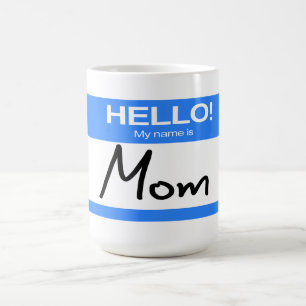Grappig Schattig Hallo! Mijn Naam Is Mama Koffiemok