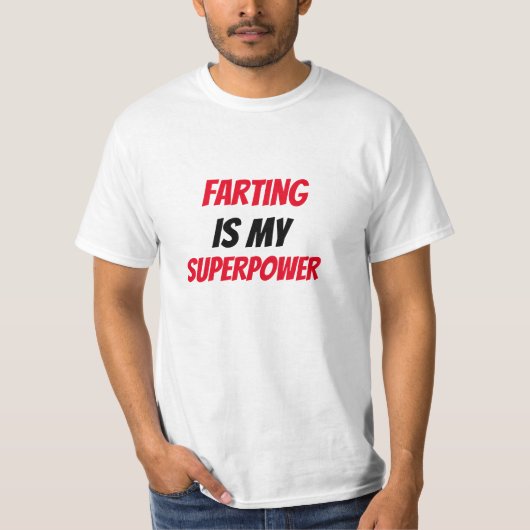 Grappig! Scheten is mijn Superpower T-shirt (Voorkant)