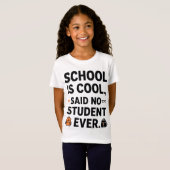 Grappig School Quote T-Shirt - "School is cool gez (Voorkant volledig)