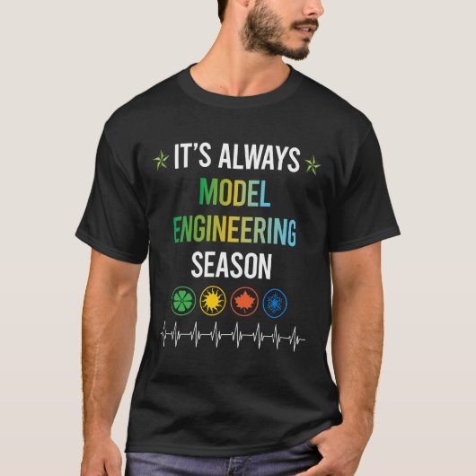 Grappig Seizoen Model Engineering Engineer T-shirt (Voorkant)