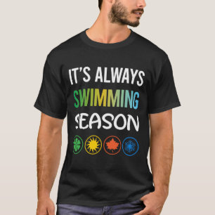 Grappig Seizoen Zwemmen Zwemmen Zwemmer T-shirt