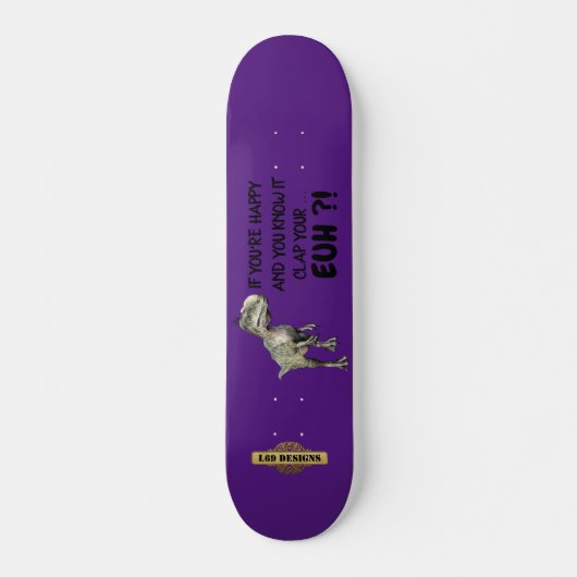 grappig skateboard "HAPPY DINOSAUR" (Voorkant)