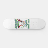 grappig skateboard "STILL NAUGHTY 2" (Horizontaal)