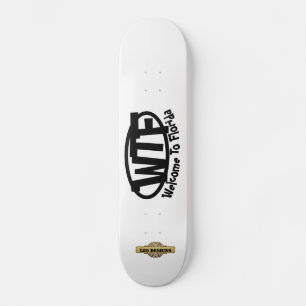 grappig skateboard "Welkom in Florida"