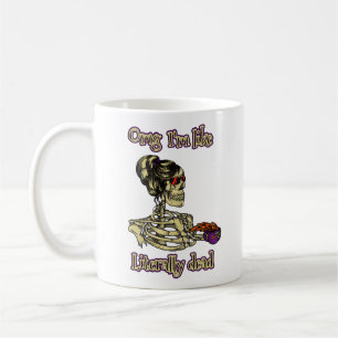 Grappig skelet Drink dat ik letterlijk Dead Coffee Koffiemok