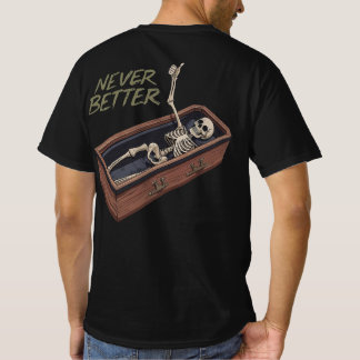 Grappig Skelet Kist T-shirt – Nooit Beter
