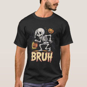 Grappig skelet loopt met pompoenemmer - Bruh T-shirt