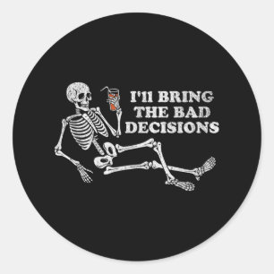 Grappig skelet zal slechte beslissingen Halloween  Ronde Sticker