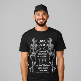 Grappig Skeleton "Dad Joke" T-shirt (zwart optie)