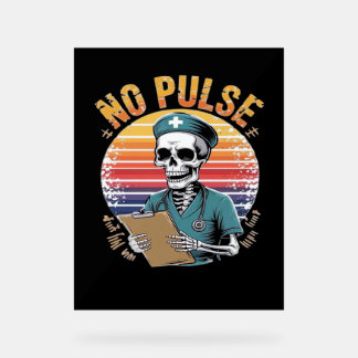 Grappig Skeleton Nurse Geen Pulse Design – Dark Hu Acryl Bord