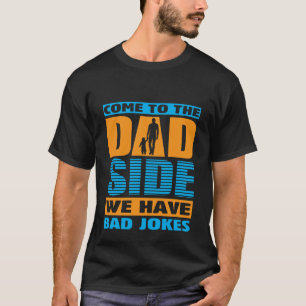 Grappig Slechte grap Papa bijwoord kunst T-shirt