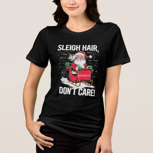 Grappig Sleigh Hair Don't Care Christmas Cheer Vro Tri-Blend Shirt (Voorkant)