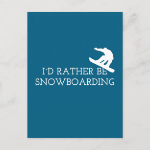 Grappig snowboarden - ik zou liever snowboarden briefkaart
