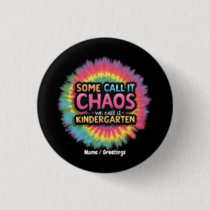 Grappig: "Sommigen noemen het chaos, wij noemen he Ronde Button 3,2 Cm
