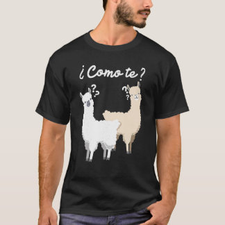 Grappig Spaans geschenk Como Te Llama ontwerp T Sh T-shirt
