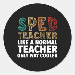 Grappig Speciaal Onderwijs Ontwerp voor Mannen Vro Ronde Sticker