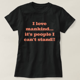 Grappig Spreuken T-Shirt