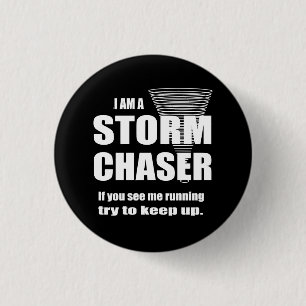 Grappig Storm Chaser Black Ronde Button 3,2 Cm
