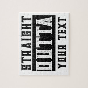 Grappig 'Straight Outta Jouw tekst' Legpuzzel