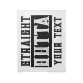 Grappig 'Straight Outta Jouw tekst' Notitieblok (Gedraaid)