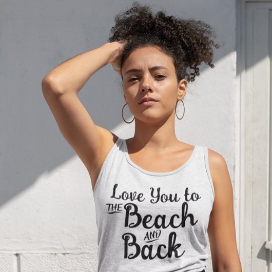 Grappig Strand 'Love You to the Beach & Back' Gift Tanktop