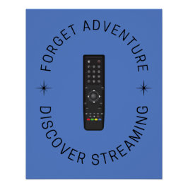 Grappig Streaming Poster | Decor voor tv- of filmf Perfect Poster