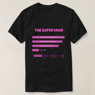 Grappig Super Moeder Stats T-Shirt - Cute Roze Moe