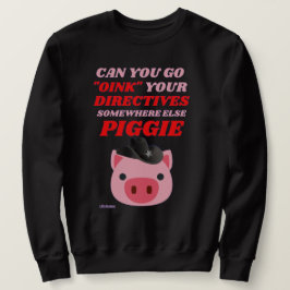 grappig sweatshirt "OINK PIGGIE"