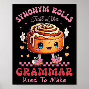 Grappig Synoniem Rolls Joke Cinnamon Rolls Grammat Poster