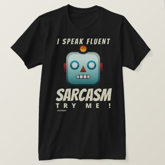 grappig T-shirt "I SPEAK FLUENT SARCASM" (Design voorkant)