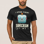 grappig T-shirt "I SPEAK FLUENT SARCASM" (Voorkant)