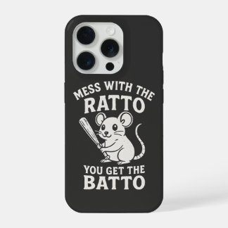 Grappig T-shirt met 'Mess with the Ratto You Get t iPhone 15 Pro Hoesje