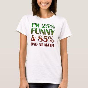 Grappig T-Shirt Slecht In Wiskunde
