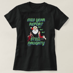 grappig t-shirt "STILL NAUGHTY 2"