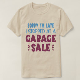 Grappig T-shirt voor garageverkoop