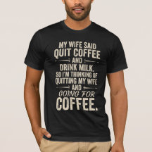 Grappig T-Shirt voor Koffieliefhebber en Echtgenoo