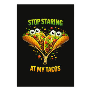 Grappig Taco Fiesta Stop met Staren naar Mijn Taco Foto Afdruk